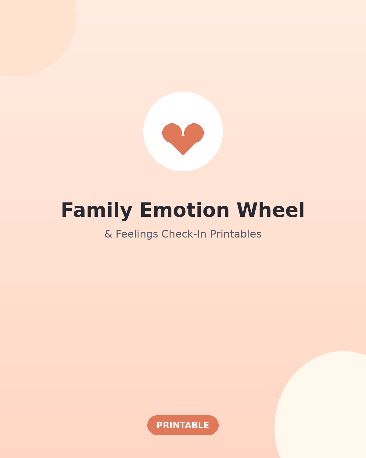 Family Emotion Wheel & Feelings Check-In Printables