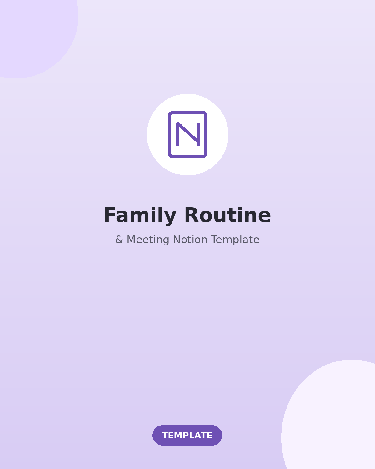 Family Routine & Meeting Notion Template