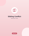 Sibling Conflict Resolution Cards
